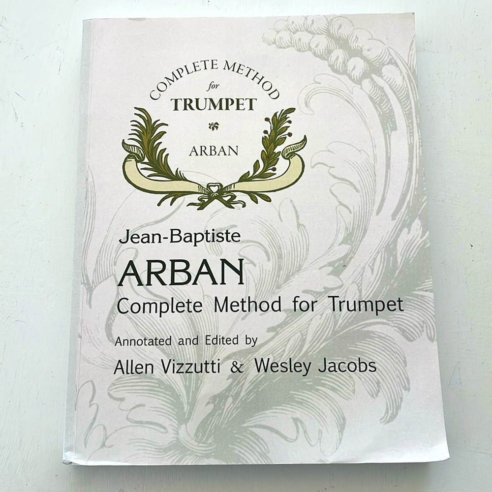 Jean-Baptiste ARBAN Complete Method for Trumpet
